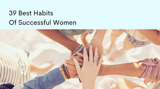 39-best-habits-successful-women