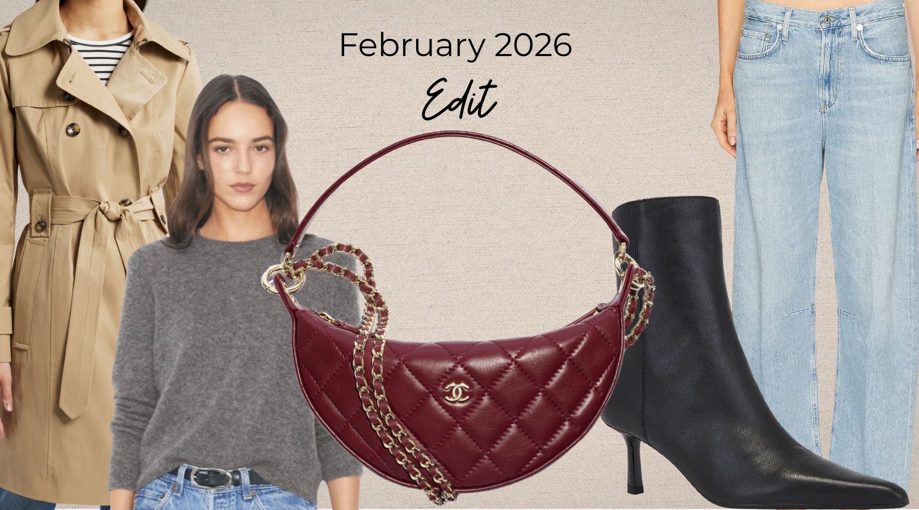 Promotional image with a woman, red handbag, black high-heeled boots, and beige trench coat with 'February 2026 Edit' text.